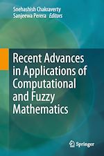 Télécharger le livre :  Recent Advances in Applications of Computational and Fuzzy Mathematics