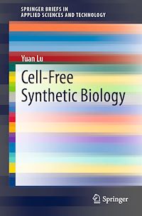 Télécharger le livre :  Cell-Free Synthetic Biology