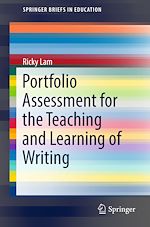 Télécharger le livre :  Portfolio Assessment for the Teaching and Learning of Writing