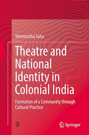 Téléchargez le livre :  Theatre and National Identity in Colonial India