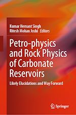 Télécharger le livre :  Petro-physics and Rock Physics of Carbonate Reservoirs