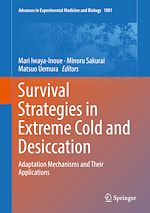 Télécharger le livre :  Survival Strategies in Extreme Cold and Desiccation