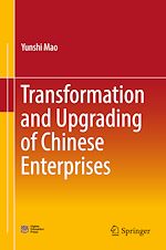 Télécharger le livre :  Transformation and Upgrading of Chinese Enterprises