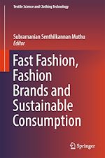 Télécharger le livre :  Fast Fashion, Fashion Brands and Sustainable Consumption