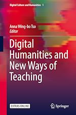 Télécharger le livre :  Digital Humanities and New Ways of Teaching