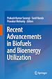 Télécharger le livre :  Recent Advancements in Biofuels and Bioenergy Utilization