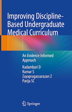 Téléchargez le livre :  Improving Discipline-Based Undergraduate Medical Curriculum