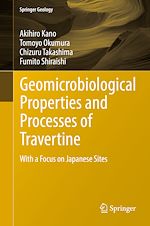 Télécharger le livre :  Geomicrobiological Properties and Processes of Travertine