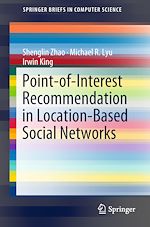 Télécharger le livre :  Point-of-Interest Recommendation in Location-Based Social Networks