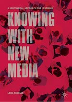 Télécharger le livre :  Knowing with New Media