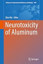 Télécharger le livre :  Neurotoxicity of Aluminum