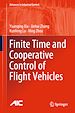 Télécharger le livre :  Finite Time and Cooperative Control of Flight Vehicles