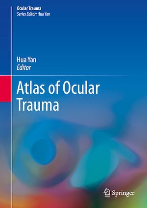 Téléchargez le livre :  Atlas of Ocular Trauma