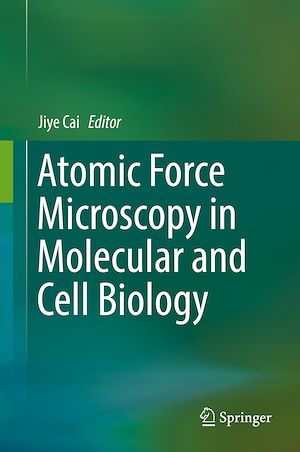 Téléchargez le livre :  Atomic Force Microscopy in Molecular and Cell Biology