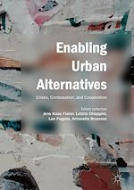 Télécharger le livre :  Enabling Urban Alternatives