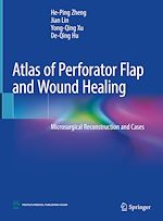 Télécharger le livre :  Atlas of Perforator Flap and Wound Healing