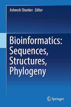 Téléchargez le livre :  Bioinformatics: Sequences, Structures, Phylogeny