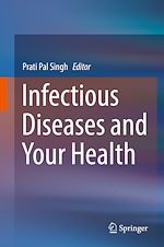 Télécharger le livre :  Infectious Diseases and Your Health