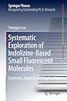 Télécharger le livre :  Systematic Exploration of Indolizine-Based Small Fluorescent Molecules