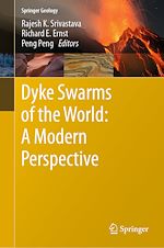 Télécharger le livre :  Dyke Swarms of the World: A Modern Perspective