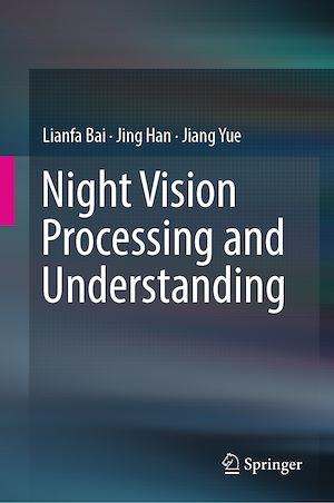 Téléchargez le livre :  Night Vision Processing and Understanding