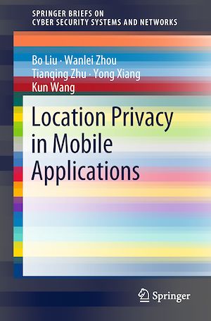 Téléchargez le livre :  Location Privacy in Mobile Applications