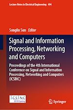 Télécharger le livre :  Signal and Information Processing, Networking and Computers