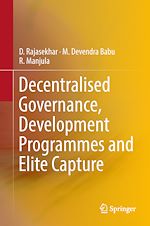 Télécharger le livre :  Decentralised Governance, Development Programmes and Elite Capture