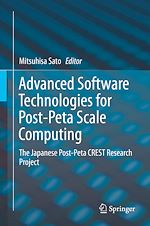 Download this eBook Advanced Software Technologies for Post-Peta Scale Computing