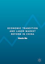 Télécharger le livre :  Economic Transition and Labor Market Reform in China