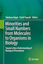 Télécharger le livre :  Minorities and Small Numbers from Molecules to Organisms in Biology