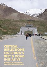 Télécharger le livre :  Critical Reflections on China's Belt & Road Initiative