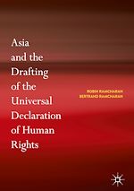 Télécharger le livre :  Asia and the Drafting of the Universal Declaration of Human Rights