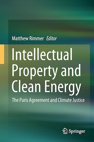 Téléchargez le livre :  Intellectual Property and Clean Energy