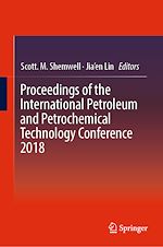 Télécharger le livre :  Proceedings of the International Petroleum and Petrochemical Technology Conference 2018