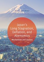 Télécharger le livre :  Japan's Long Stagnation, Deflation, and Abenomics