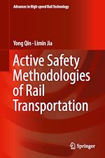 Télécharger le livre :  Active Safety Methodologies of Rail Transportation