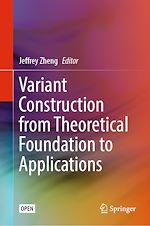 Download this eBook Variant Construction from Theoretical Foundation to Applications