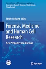 Télécharger le livre :  Forensic Medicine and Human Cell Research