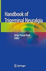 Télécharger le livre :  Handbook of Trigeminal Neuralgia