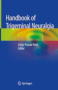 Télécharger le livre :  Handbook of Trigeminal Neuralgia
