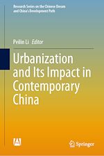 Télécharger le livre :  Urbanization and Its Impact in Contemporary China