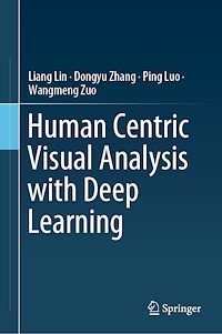Télécharger le livre :  Human Centric Visual Analysis with Deep Learning