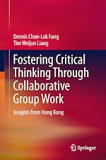 Télécharger le livre :  Fostering Critical Thinking Through Collaborative Group Work