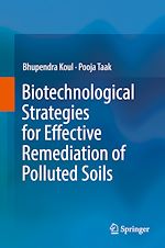 Télécharger le livre :  Biotechnological Strategies for Effective Remediation of Polluted Soils