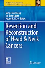 Télécharger le livre :  Resection and Reconstruction of Head & Neck Cancers