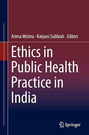 Téléchargez le livre :  Ethics in Public Health Practice in India