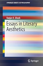 Télécharger le livre :  Essays in Literary Aesthetics