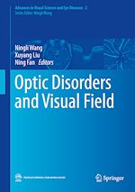 Télécharger le livre :  Optic Disorders and Visual Field