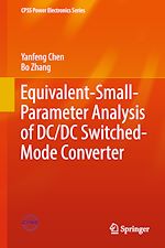 Télécharger le livre :  Equivalent-Small-Parameter Analysis of DC/DC Switched-Mode Converter